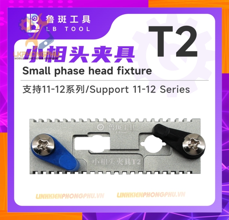 Bộ Canh Chỉnh Face ID Luban T1 và T2:  X-12