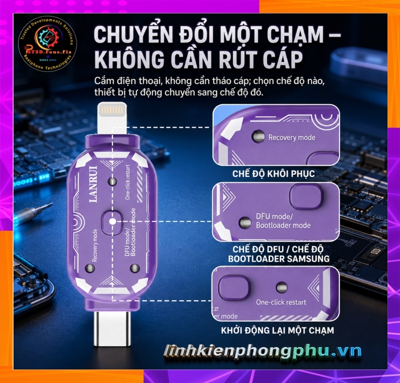 Thiết bị vào DFU & Recovery Lanrui V587 hỗ trợ điện thoại iPhone – Samsung