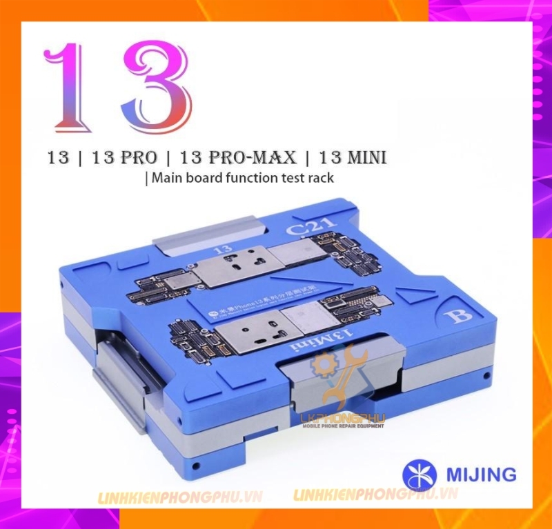 Đế Test Main Mijing C21: 13/13mini/13P/13ProMax