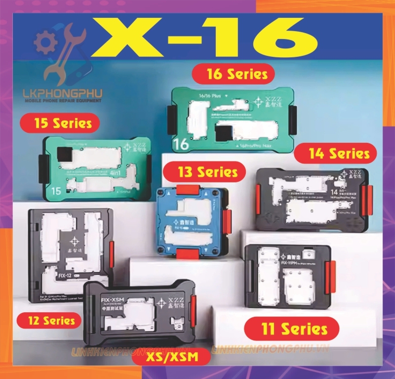 Đế Test Main XZZ (XinZhiZao) Full Series X-16Pro Max