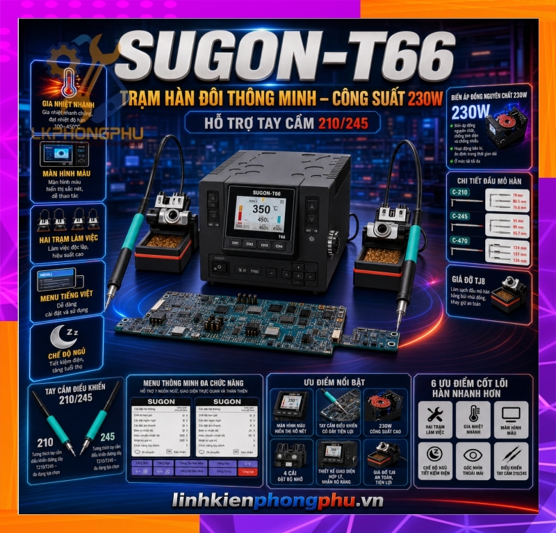 Máy Hàn 2 Tay Sugon T66 CS 230W ( 2 Tay C210 và C245 Kèm 6 mũi )
