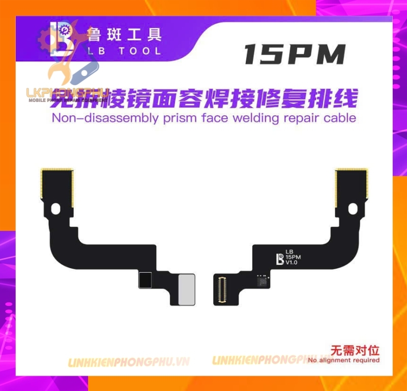 Cáp sửa Face ID khò hàn không tách thấu (không tách đế lăng kính) từ iPhone 13 đến iPhone 17