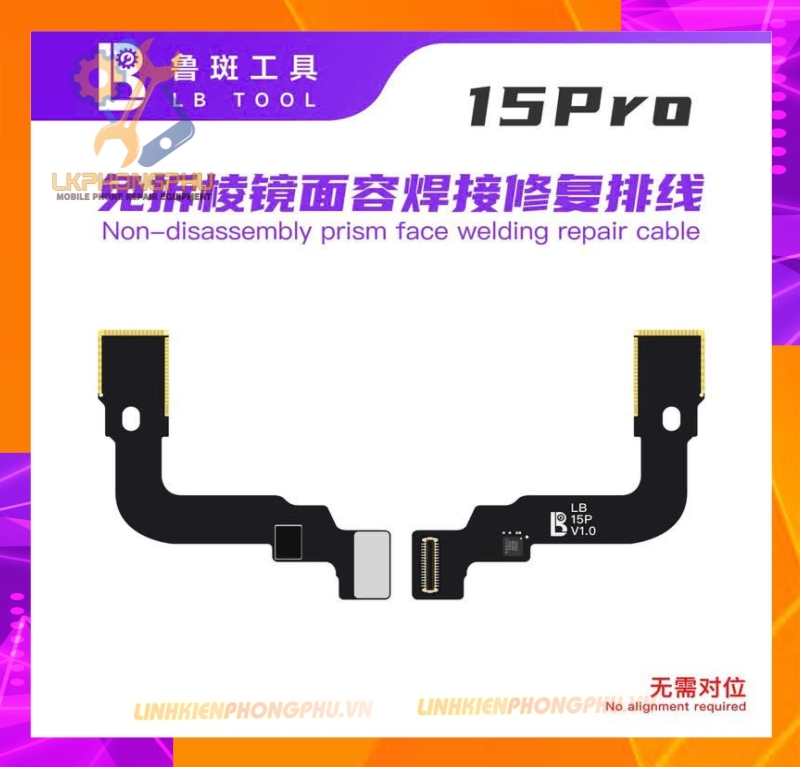 Cáp sửa Face ID khò hàn không tách thấu (không tách đế lăng kính) từ iPhone 13 đến iPhone 17