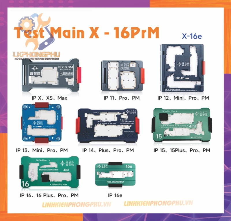 Đế Test Main XZZ (XinZhiZao) Full Series X-16Pro Max