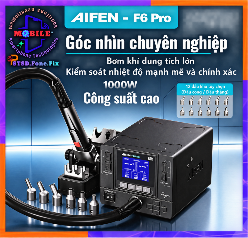 Máy Khò AiFen F6 Pro Đầu Nhỏ Công Suất Siêu Lớn 1000W Kèm 3 Đầu Đi Kèm